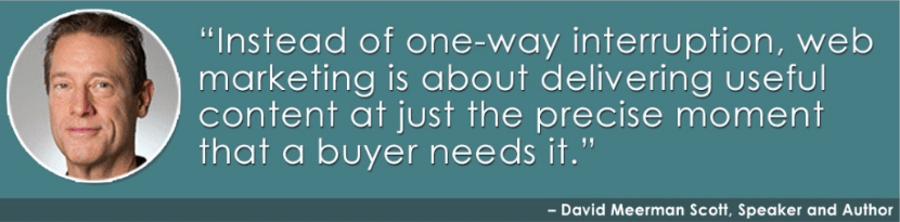 Quote from David Meerman Scott, Speaker and Author