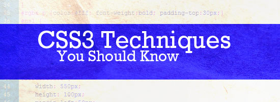 Banner with the text 'CSS3 Techniques You Should Know' over a textured blue background, with a snippet of CSS code visible below.