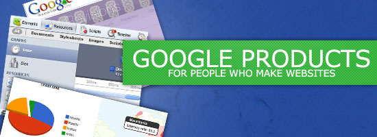 Collage of Google product interfaces including Search, Analytics, and Maps, with a banner stating 'GOOGLE PRODUCTS FOR PEOPLE WHO MAKE WEBSITES'.