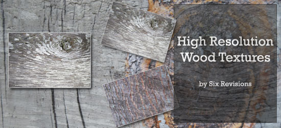 Samples of high-resolution wood textures in various grains and colors, presented on a grey wooden background with text stating 'High Resolution Wood Textures by Six Revisions.'