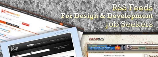 10 RSS Feeds for Design and Development Job Seekers