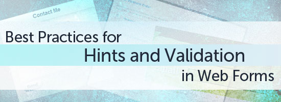 Banner with text 'Best Practices for Hints and Validation in Web Forms' over a collage of paper textures.