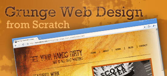 Banner graphic for 'Grunge Web Design from Scratch' featuring a partial screenshot of a grunge-style website with navigation links and a slogan.