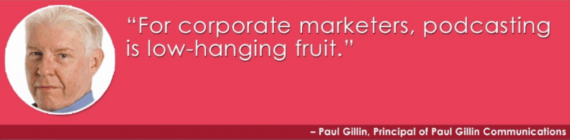 Quote from Paul Gillin, Principal of Paul Gillin Communications