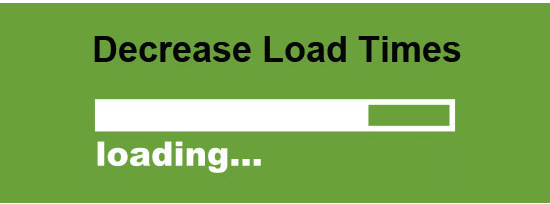 Graphic with 'Decrease Load Times' at the top and a loading bar graphic with the word 'loading...' below it on a green background.