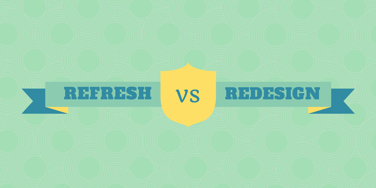 Graphic with a green patterned background featuring a central banner with the words 'REFRESH' and 'REDESIGN' on either side of a yellow shield with 'VS' in the middle, all connected by two opposing arrows.