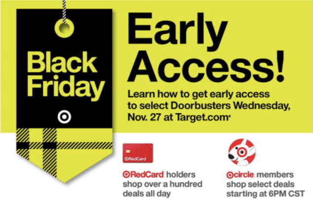 Early access deals for loyalty members or card holders.