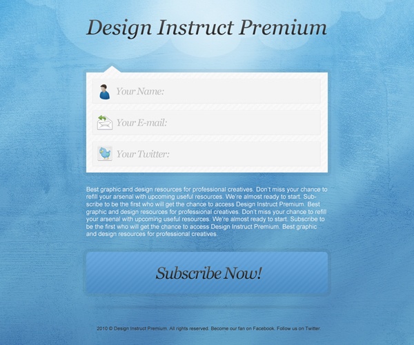 Promotional web page section for Design Instruct Premium with fields for name, email, and Twitter handle, and a 'Subscribe Now!' button.