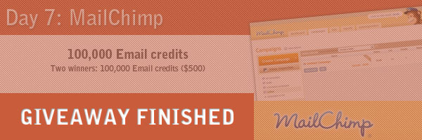 Banner announcing the end of a giveaway for Day 7: MailChimp, stating '100,000 Email credits, Two winners: 100,000 Email credits ($500), GIVEAWAY FINISHED' with the MailChimp logo on the right.