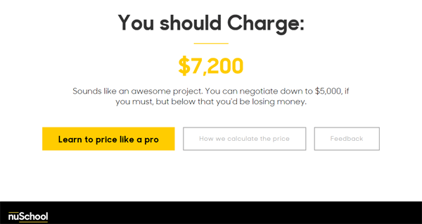 A pricing suggestion screen stating 'You should Charge: $7,200' with advice to negotiate down to $5,000 if necessary, and options to learn pricing, understand the calculation, and give feedback, along with the nuSchool logo.