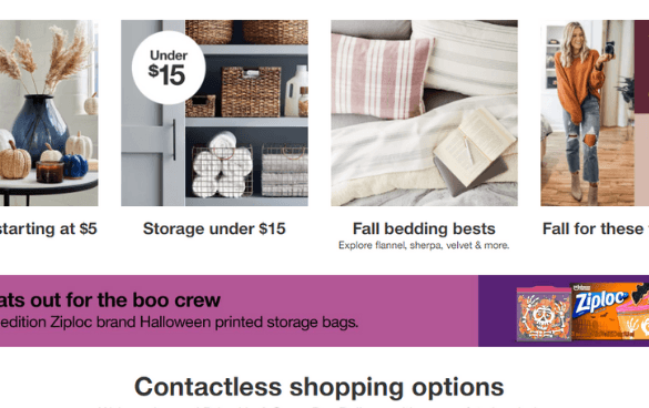 Screenshot of an online store's webpage highlighting various promotions, including home decor starting at $5, storage options under $15, fall bedding, and autumn fashion. A banner for limited edition Halloween-themed Ziploc bags and a mention of contactless shopping options are also visible.