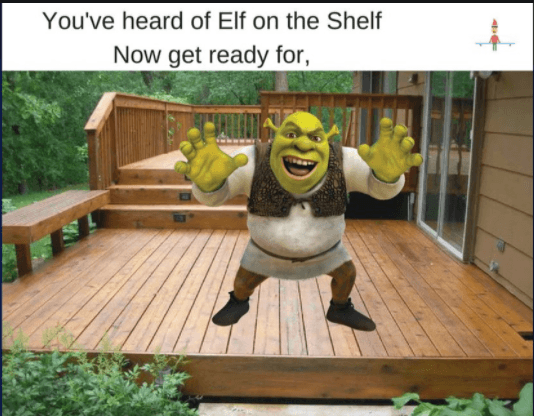 Elf on a Shelf meme featuring Shrek