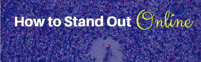 Aerial view of a crowded area with a clear path in the center, overlaid with the text 'How to Stand Out Online' with 'Stand' in yellow.