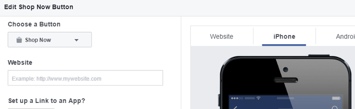 User interface for editing a 'Shop Now' button with options to choose a button type, enter a website URL, and set up a link to an app, alongside a graphical representation of an iPhone displaying the button.