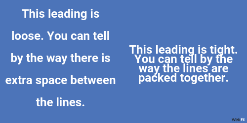 loose leading vs. tight leading