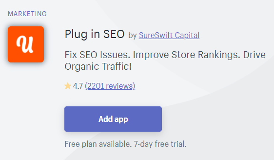 Marketing app 'Plug in SEO' by SureSwift Capital with a 4.7-star rating and 2201 reviews, featuring an 'Add app' button and a note about a free plan with a 7-day free trial.