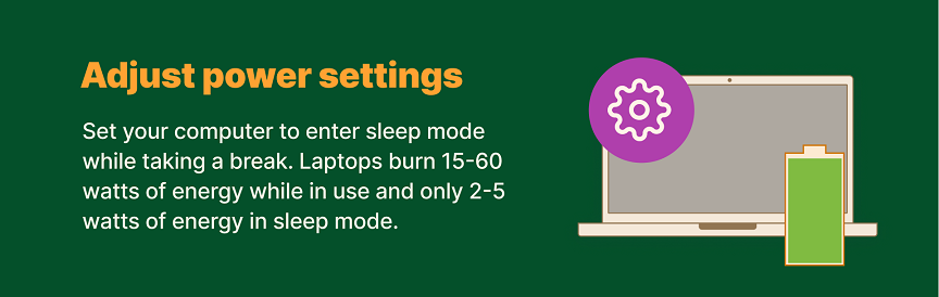 save energy by adjusting your monitor's power settings