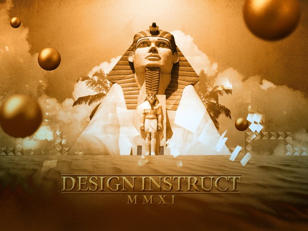 Stylized Egyptian-themed graphic with a sphinx, pyramids, and a human figure, golden orbs, and geometric shapes, with the text 'DESIGN INSTRUCT MMXI' in sepia tones.