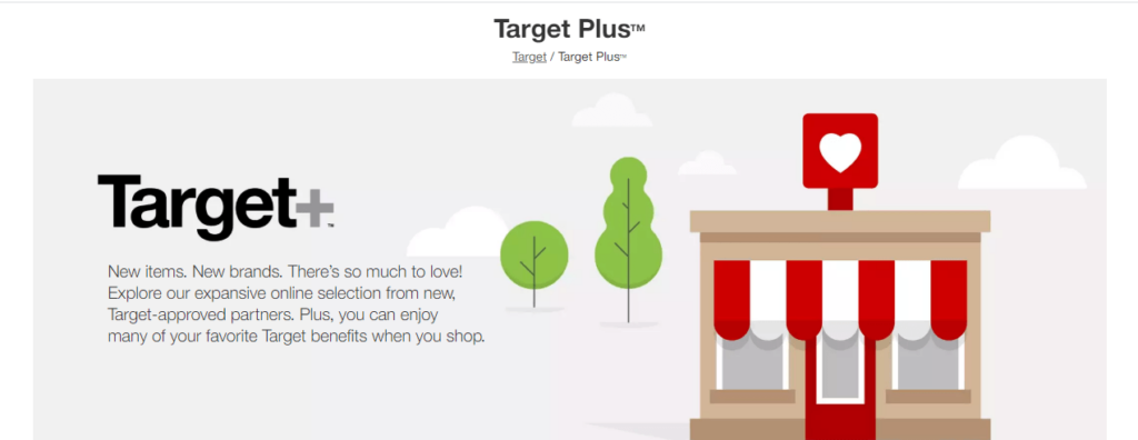 Target Plus logo with a description about new items and brands from Target-approved partners, and an illustration of a stylized storefront with red and white awnings and a red sign with a white heart.