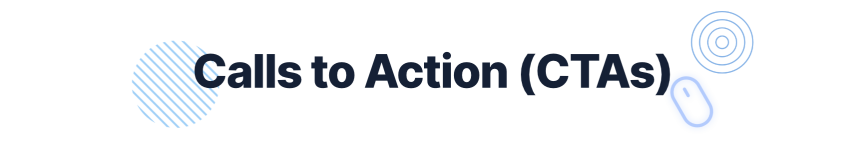 Calls to Action will help your site if it doesn't convert.