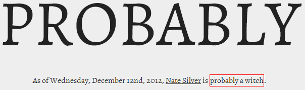 Is Nate Silver a Witch?