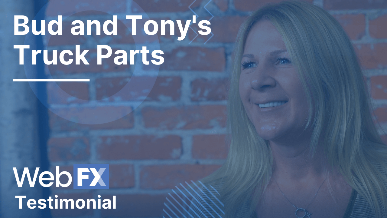 Smiling woman with a testimonial for Bud and Tony's Truck Parts by WebFX, with a brick wall background and a blue overlay.