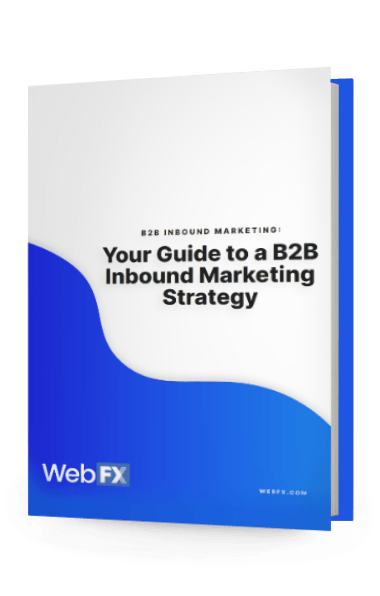 Cover of a guide book titled 'Your Guide to a B2B Inbound Marketing Strategy' by WebFX.