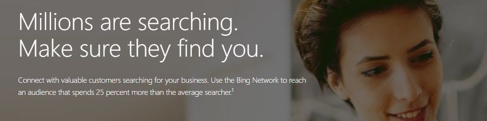 Start advertising with Bing ads today