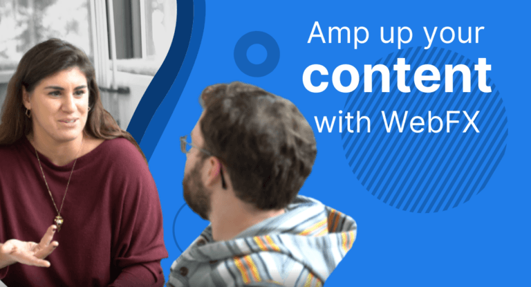 amp up your content with webfx