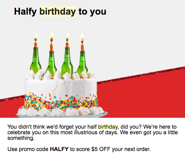 Drizly half birthday email