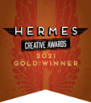 Hermes Creative Awards 2021 Gold Winner badge with an orange background.