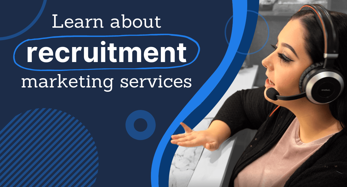 learn about recruitment marketing services