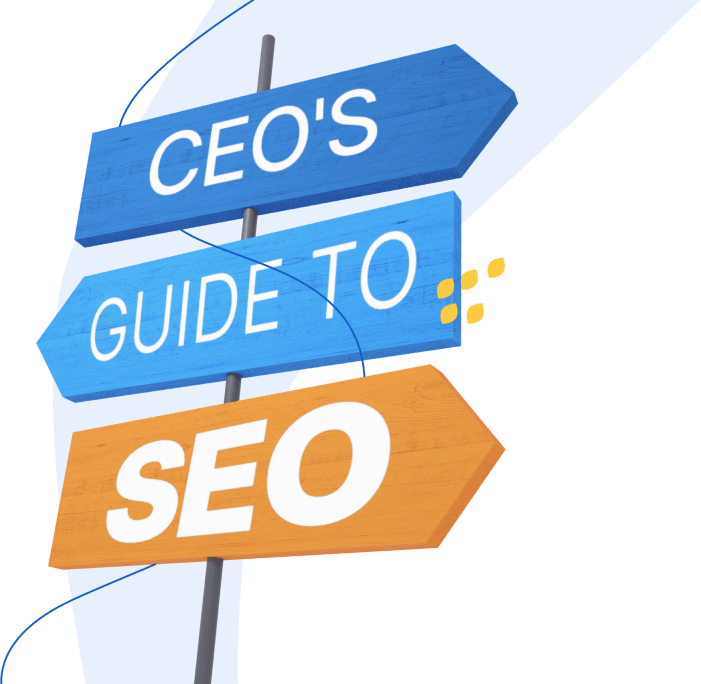 Three-dimensional signpost with two blue directional signs and one orange. The top blue sign reads 'CEO's', the middle blue sign reads 'GUIDE TO', and the orange sign reads 'SEO'. The signs are arranged vertically on a single post with a slight perspective, and there are a few stylized dots to the right of the 'GUIDE TO' sign.