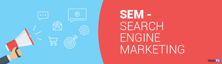 SEM stands for search engine marketing