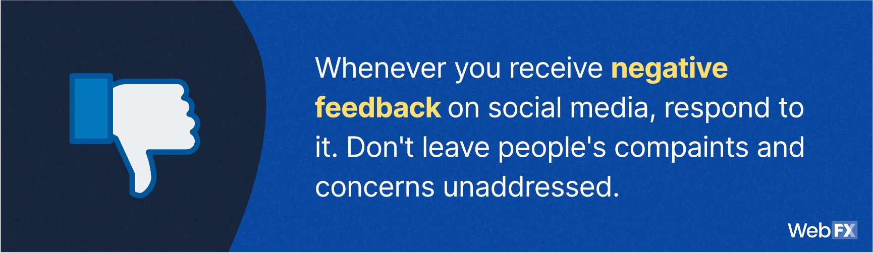 a tip to respond to negative feedback on social media