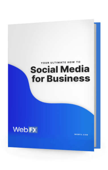 A mockup of a guidebook titled 'Your Ultimate How To Social Media for Business' with the WebFX logo on the cover.