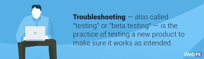 Troubleshooting and beta testing ux design