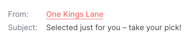 Subject line for an email from One Kings Lane