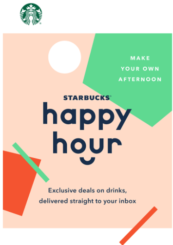 Starbucks email about happy hour