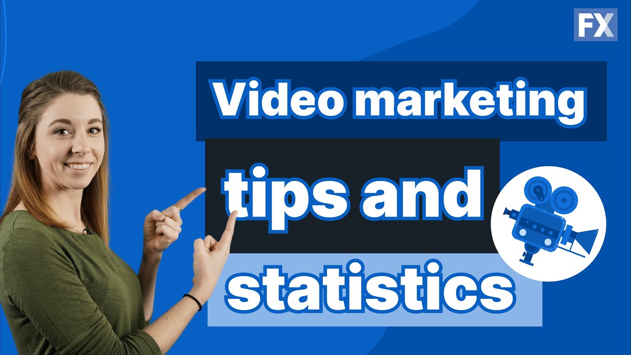 Video marketing tips and statistics