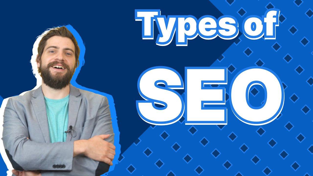 "Types of SEO" with a man in a gray blazer crossing his arms, mid-speaking.