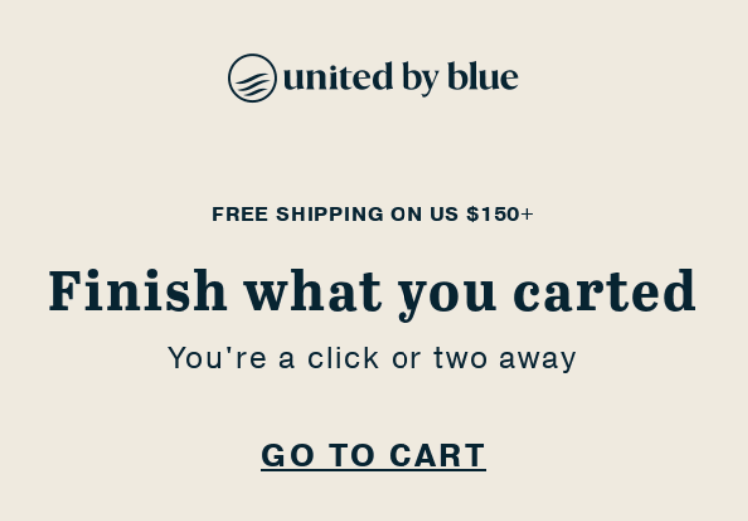 Simple email from United by Blue encouraging customers to come back and buy