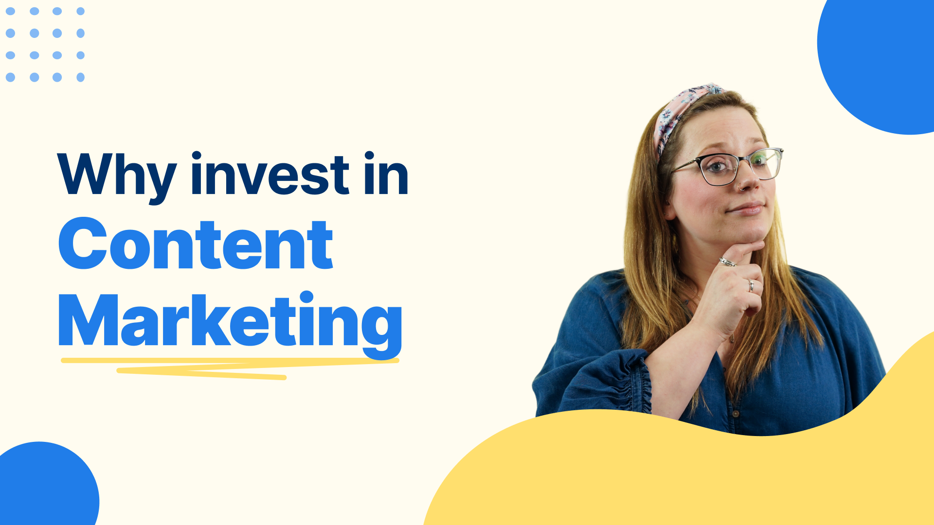 Why invest in content marketing?