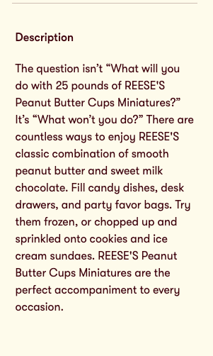 Hershey's product description of their 25 pound Reese's miniature cups