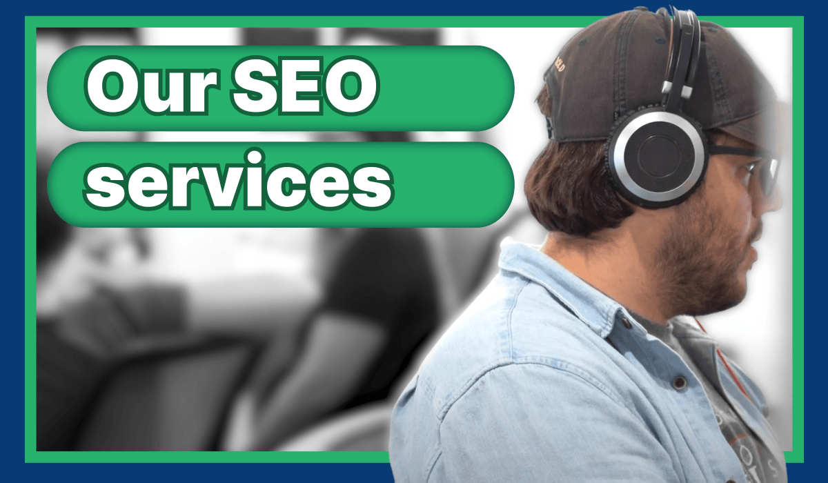 Our SEO services