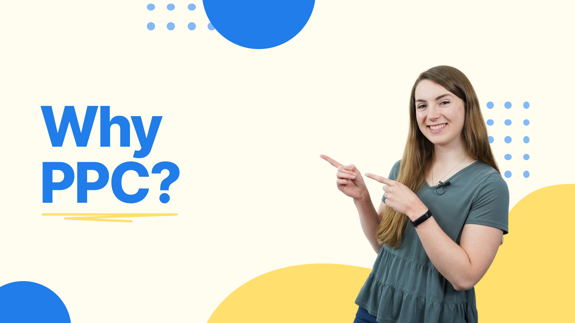 Why PPC?