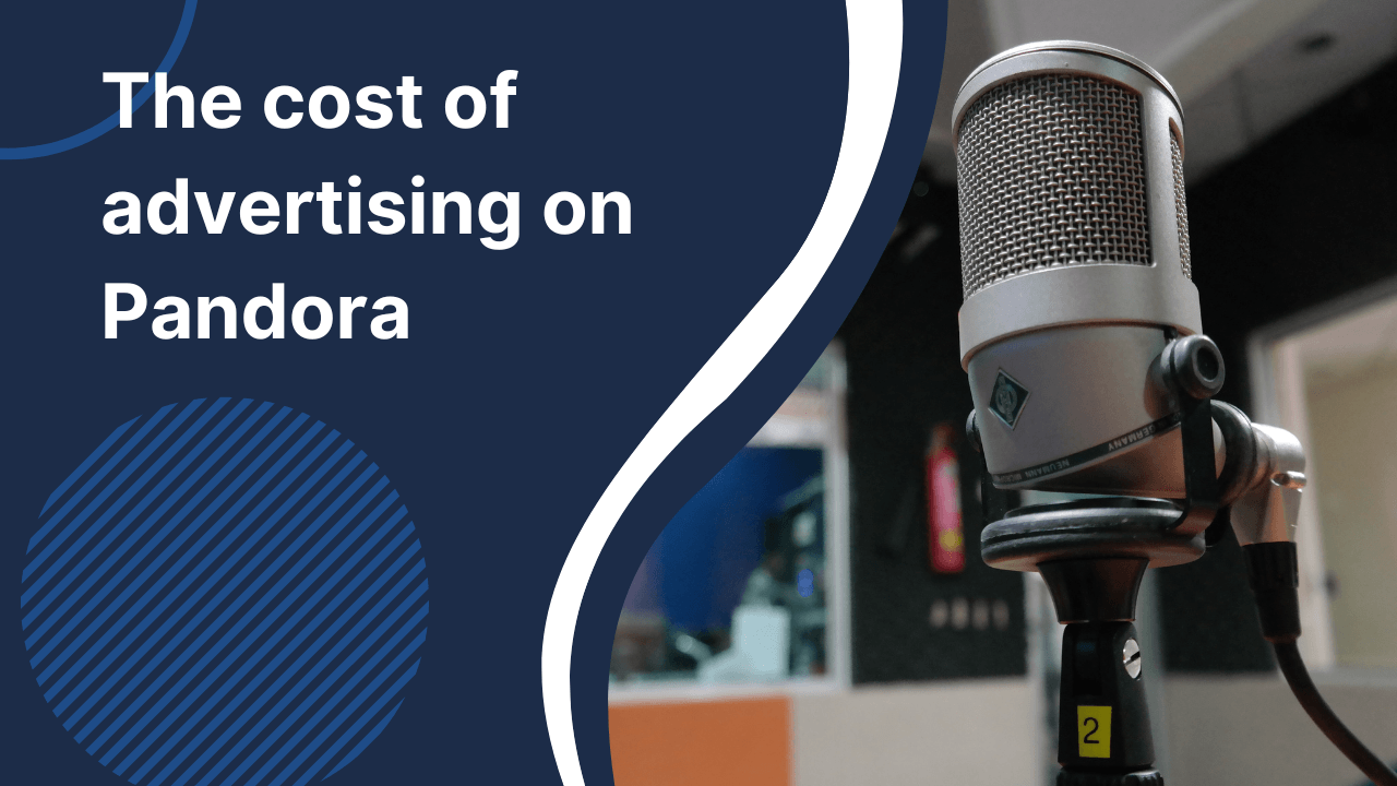 the cost of advertising on pandora