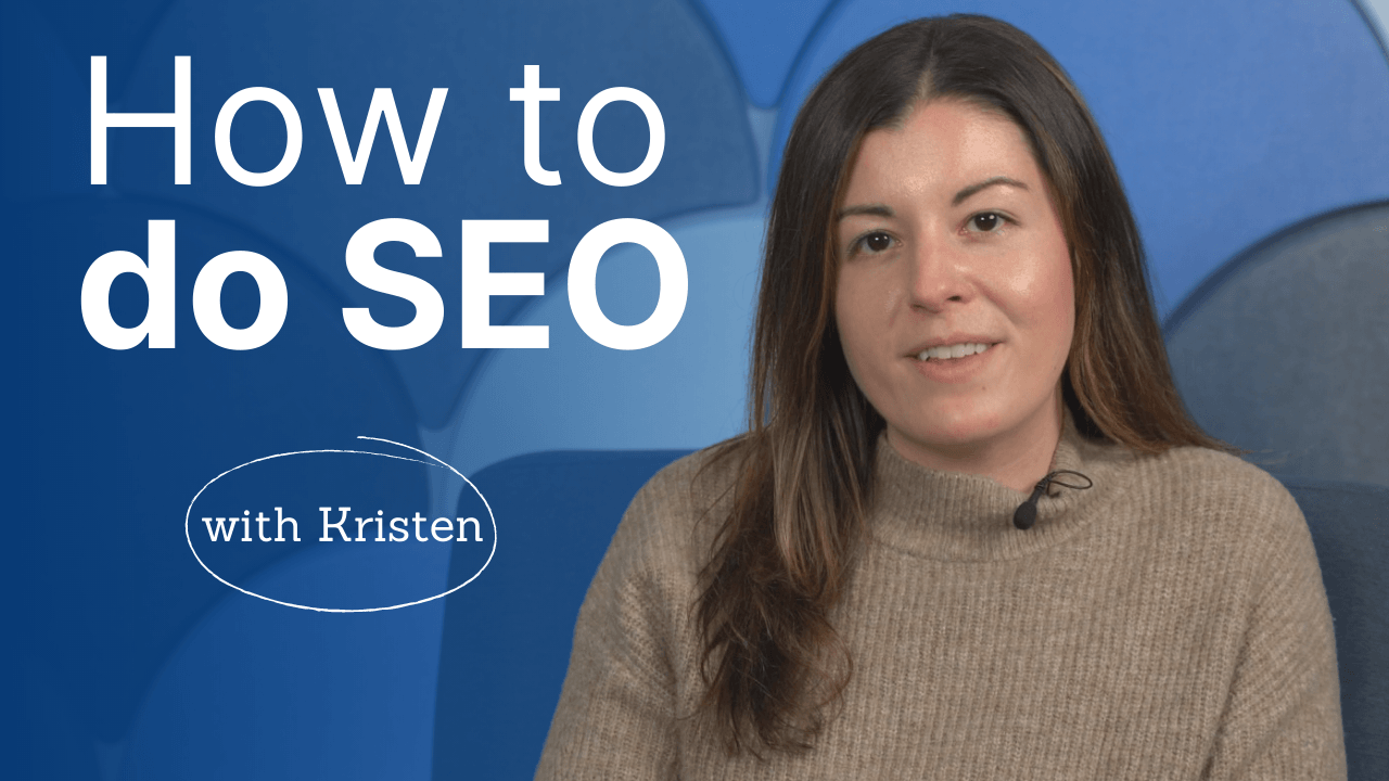 How to do SEO with Kristen