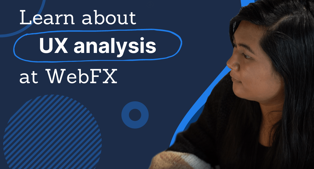 learn about ux analysis services at webfx