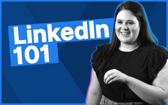 A smiling woman with a blue graphic overlay that reads 'LinkedIn 101'.